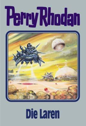 Perry Rhodan - Die Laren