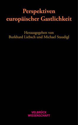 Perspektiven europäischer Gastlichkeit