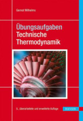 Übungsaufgaben Technische Thermodynamik