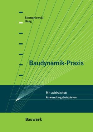 Baudynamik-Praxis