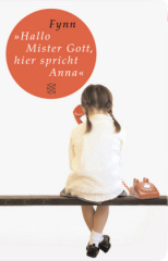 »Hallo, Mister Gott, hier spricht Anna«