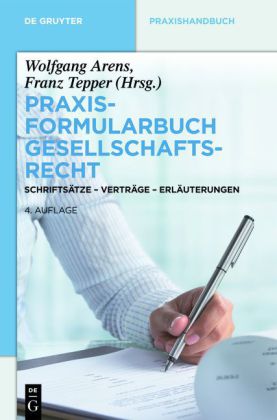 Praxisformularbuch Gesellschaftsrecht