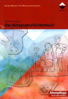 Das Alltagsgeschichtenbuch. Bd.1