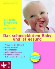 Das schmeckt dem Baby und ist gesund