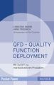 QFD - Quality Function Deployment