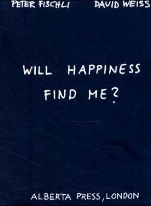 Will happiness find me?. Findet mich das Glück?, engl. Ausg.