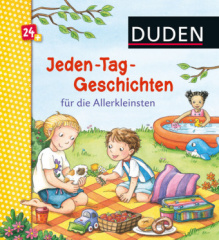 Duden: Jeden-Tag-Geschichten für die Allerkleinsten