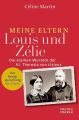 Meine Eltern Louis und Zélie