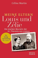 Meine Eltern Louis und Zélie