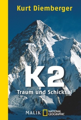 K2 - Traum und Schicksal