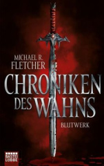 Chroniken des Wahns - Blutwerk