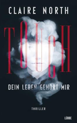 Touch - Dein Leben gehört mir