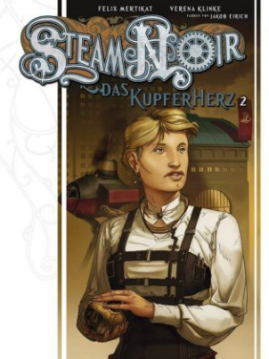 Steam Noir, Das Kupferherz. Bd.2
