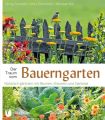 Der Traum vom Bauerngarten