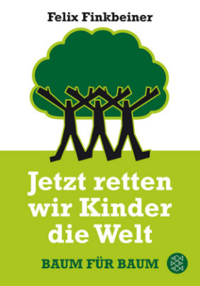 Jetzt retten wir Kinder die Welt