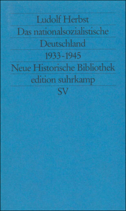 Das nationalsozialistische Deutschland 1933-1945