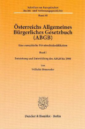 Österreichs Allgemeines Bürgerliches Gesetzbuch (ABGB). Bd.1