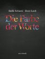 Die Farbe der Worte