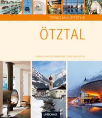 Trends und Lifestyle Ötztal