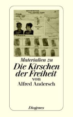 Die Kirschen der Freiheit, Materialien