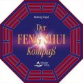 Der Feng Shui Kompaß