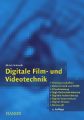 Digitale Film- und Videotechnik