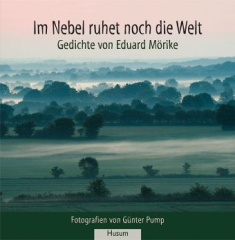 Im Nebel ruhet noch die Welt