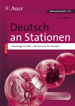 Deutsch an Stationen, Literaturgeschichte. Renaissance bis Vormärz