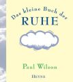 Das kleine Buch der Ruhe