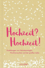 Hochzeit? Hochzeit!