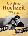 Goldene Hochzeit 1964-2014