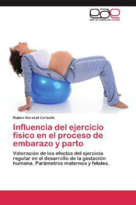 Influencia del ejercicio físico en el proceso de embarazo y parto