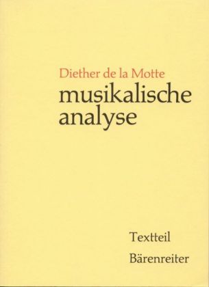 Musikalische Analyse, 2 Bde.