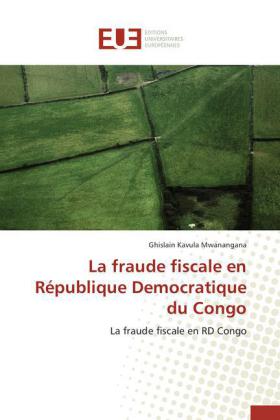 La fraude fiscale en République Democratique du Congo