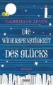 Die Widerspenstigkeit des Glücks