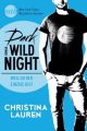 Dark Wild Night - Weil du der einzige bist