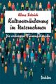 Kulturveränderung im Unternehmen