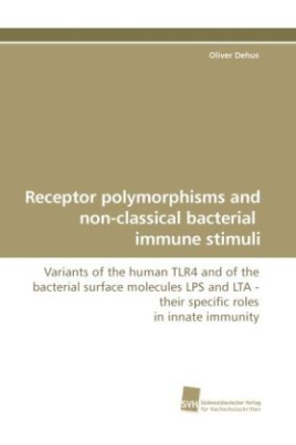 Receptor polymorphisms and non-classical bacterial immune stimuli