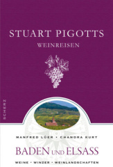 Stuart Pigotts Weinreisen, Baden und Elsass