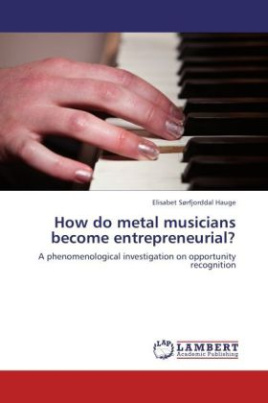How do metal musicians become entrepreneurial?