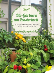 Bio-Gärtnern am Fensterbrett