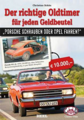 Der richtige Oldtimer für jeden Geldbeutel