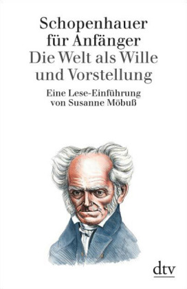 Schopenhauer für Anfänger