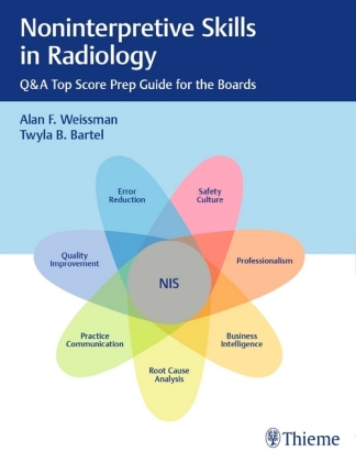 Noninterpretive Skills in Radiology