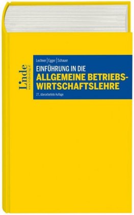 Einführung in die Allgemeine Betriebswirtschaftslehre