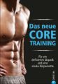 Das neue Core Training