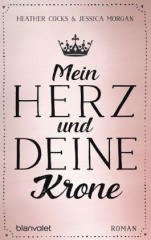 Mein Herz und deine Krone