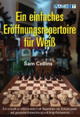 Ein einfaches Eröffnungsrepertoire für Weiß