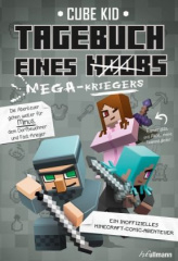 Minecraft: Tagebuch eines Mega-Kriegers