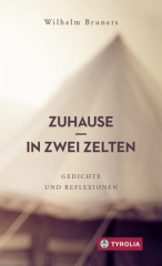 Zuhause in zwei Zelten